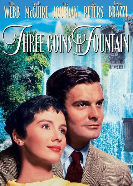 Three Coins in the Fountain (film) Is Three Coins in the Fountain available to watch on Netflix in
