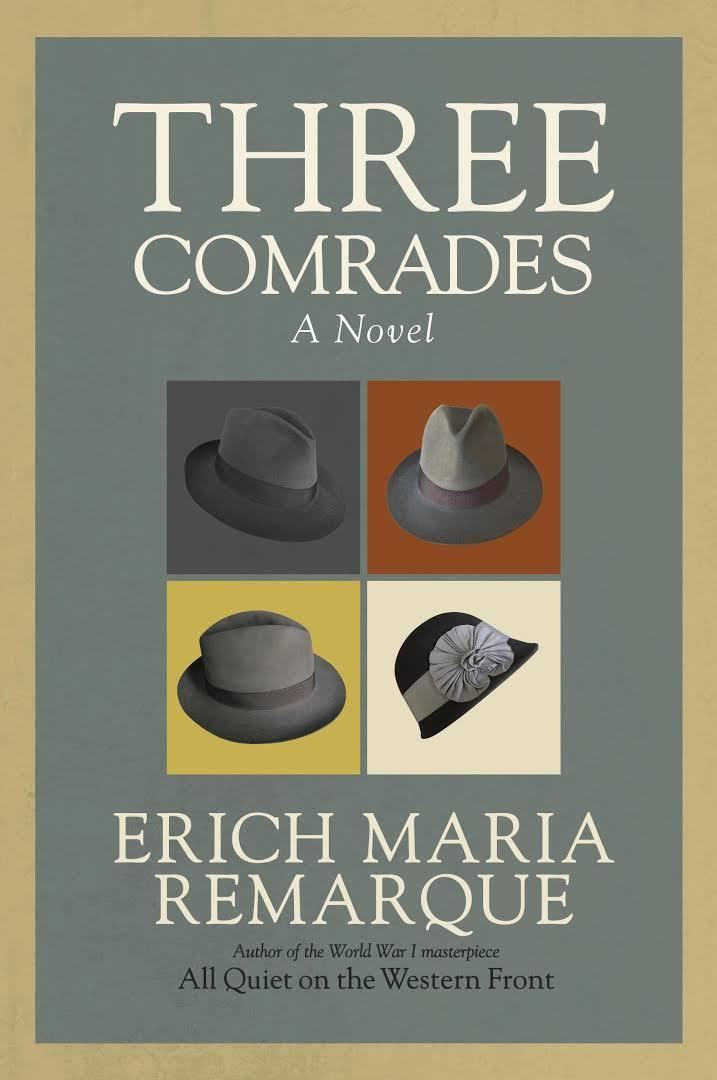 Three Comrades (novel) t2gstaticcomimagesqtbnANd9GcSOCOuXb0h53S50Gu