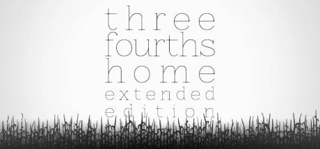 Three Fourths Home Three Fourths Home Extended Edition on Steam
