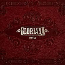 Three (Gloriana album) httpsuploadwikimediaorgwikipediaenthumb2