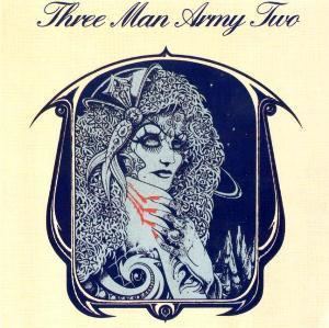 Three Man Army THREE MAN ARMY discography and reviews