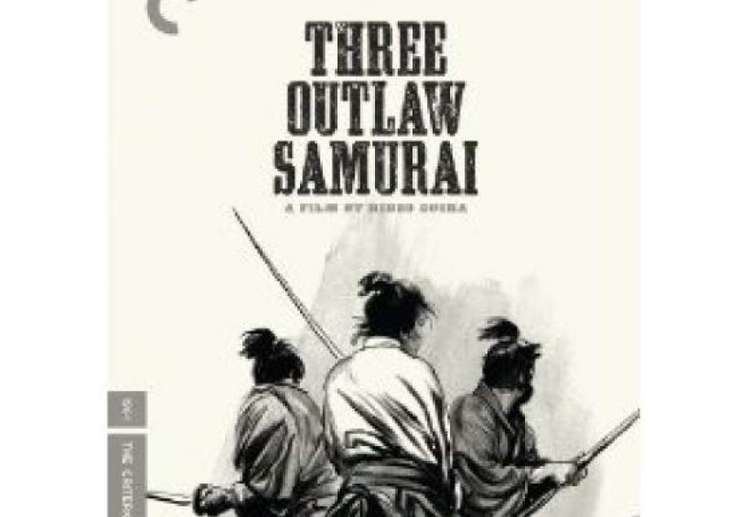 Three Outlaw Samurai DVD review Three Outlaw Samurai SFGate