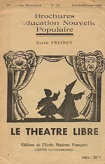 Théâtre Libre BENP N34 Le thtre libre Coop39ICEM