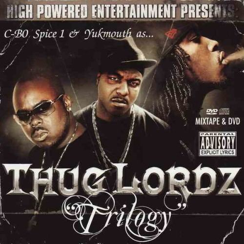 Thug Lordz Trilogy a1yolacomwpcontentuploads201109ThugLordzT