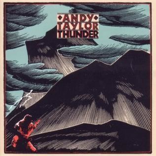 Thunder (Andy Taylor album) httpsuploadwikimediaorgwikipediaenaa1And