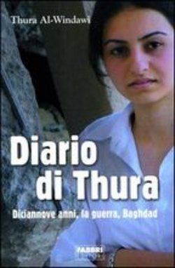 Thura Al Windawi Libro Diario di Thura di T AlWindawi LaFeltrinelli