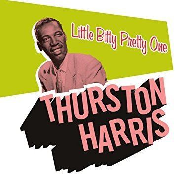 Thurston Harris Thurston Harris Little Bitty Pretty One Amazoncom Music