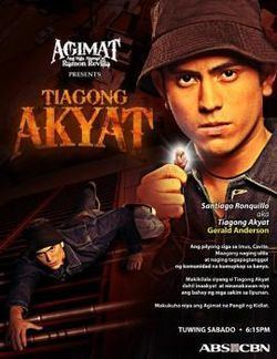 Tiagong Akyat (TV series) httpsuploadwikimediaorgwikipediaenthumb1