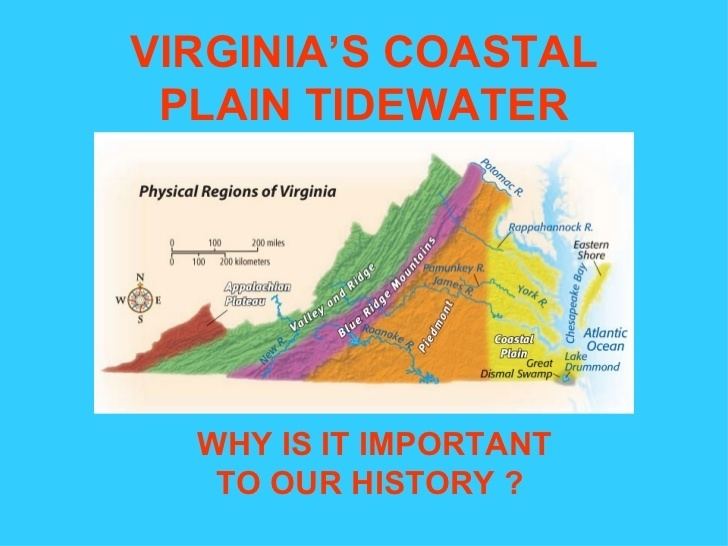 Tidewater region Virginias Coastal Plain Tidewater Region