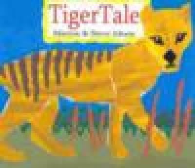 Tiger Tale t2gstaticcomimagesqtbnANd9GcRdj07bHuWW7gKNw
