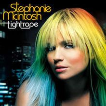 Tightrope (Stephanie McIntosh album) httpsuploadwikimediaorgwikipediaenthumb8