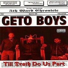 Till Death Do Us Part (Geto Boys album) httpsuploadwikimediaorgwikipediaenthumbf