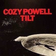 Tilt (Cozy Powell album) httpsuploadwikimediaorgwikipediaenthumb0