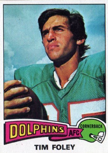 Tim Foley MIAMI DOLPHINS Tim Foley 521 TOPPS 1975 NFL American Football