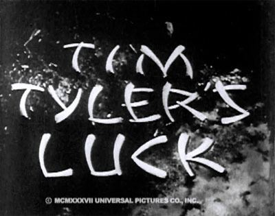 Tim Tyler's Luck (serial) Tim Tylers Luck The Files of Jerry Blake
