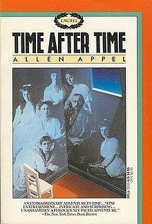 Time After Time (Appel novel) httpsuploadwikimediaorgwikipediaenthumb0