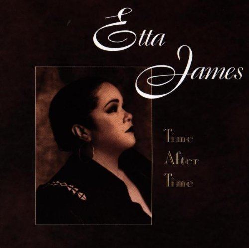 Time After Time (Etta James album) httpsimagesnasslimagesamazoncomimagesI4