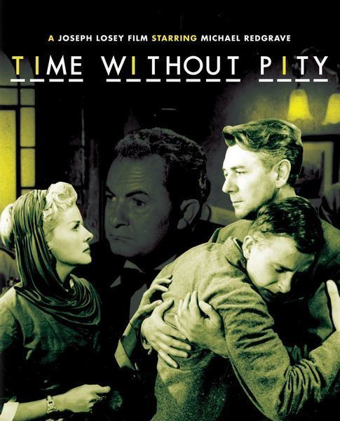 Time Without Pity Time Without Pity 1957 Joseph Losey Michael Redgrave Ann Todd