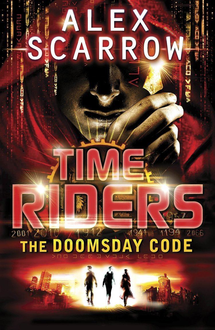 TimeRiders TimeRiders Book 1 Amazoncouk Alex Scarrow 9780141326924 Books