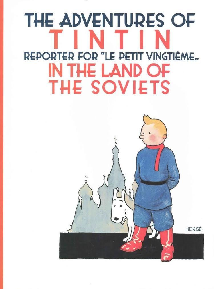 Tintin in the Land of the Soviets t3gstaticcomimagesqtbnANd9GcSuUBl9vRhbjNiinc
