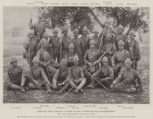 Tirah Campaign After the Tirah Campaign Officers of the 2nd Battalion Royal Irish