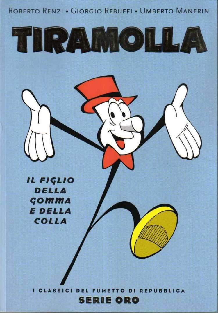 Tiramolla I Classici del Fumetto di Repubblica Serie Oro 60 Tiramolla Il