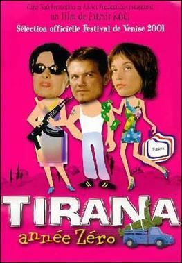 Tirana Year Zero movie poster