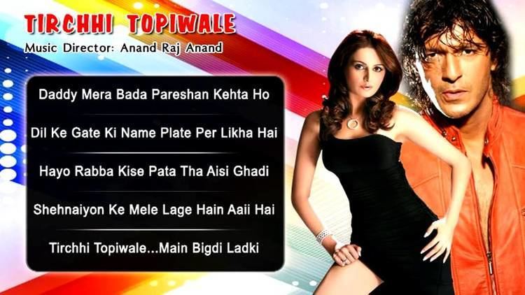 Tirchhi Topiwale HD All Songs Chunky Pandey Monica Bedi
