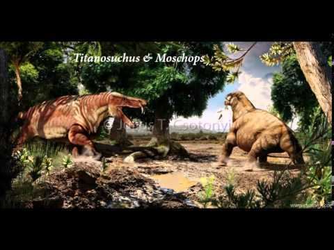 Titanosuchus Prehistoric Predators Titanosuchus amp Moschops YouTube