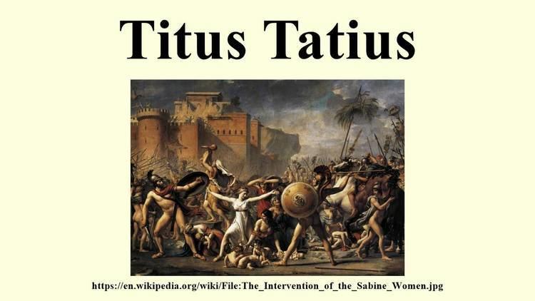 Titus Tatius Titus Tatius YouTube