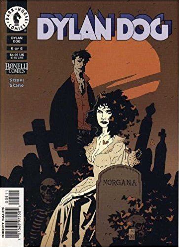 Tiziano Sclavi Dylan Dog 5 Morgana Tiziano Sclavi Angelo Stano Amazoncom Books