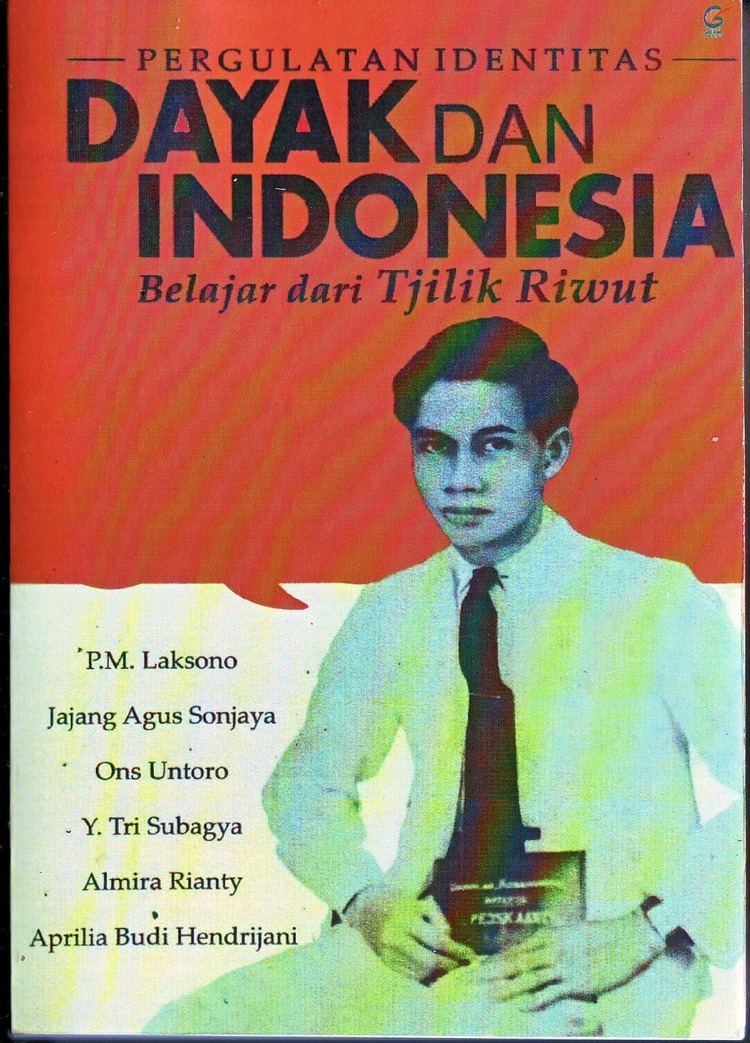 Tjilik Riwut Relindonesia Tjilik Riwut 19181987 and the creation of Agama