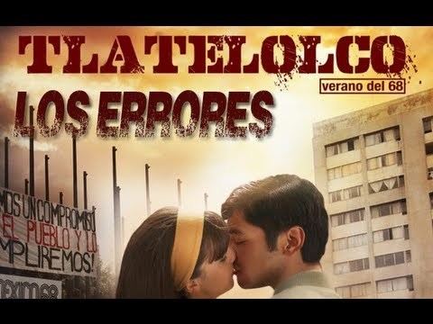 Tlatelolco, verano del 68 Los Errores de la pelcula Tlatelolco Verano del 68 YouTube