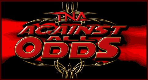 TNA Against All Odds wwwpwwewnetppvnwatnaagainstallodds2007gif