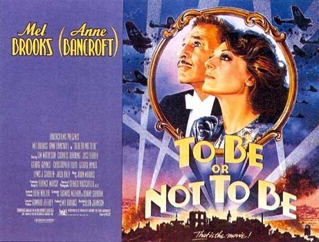 To Be or Not to Be (1983 film) To Be Or Not To Be Soundtrack details SoundtrackCollectorcom
