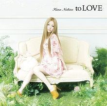 To Love (Kana Nishino album) httpsuploadwikimediaorgwikipediaenthumba
