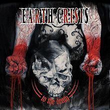 To the Death (Earth Crisis album) httpsuploadwikimediaorgwikipediaenthumbb