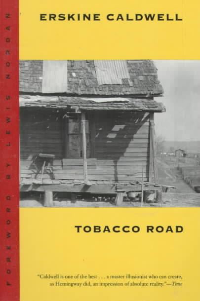 Tobacco Road (novel) t3gstaticcomimagesqtbnANd9GcQvwLuEezdypZqSjg