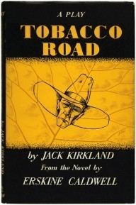 Tobacco Road (play) uploadwikimediaorgwikipediaen990TobaccoRoadjpg