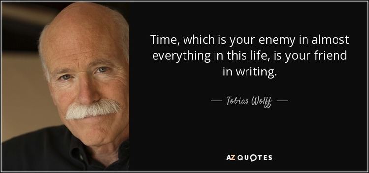 Tobias Wolff TOP 25 QUOTES BY TOBIAS WOLFF AZ Quotes