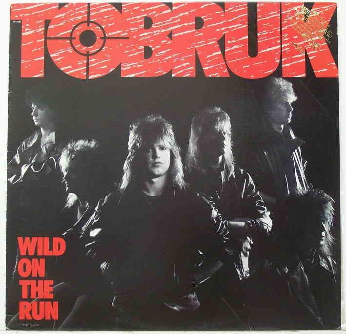 Tobruk (band) Radio Vickers My Vinyl Attic Tobruk Wild on the Run 1985