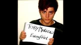 Toby Marlow Toby Marlow Every Girl YouTube