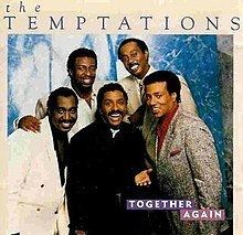 Together Again (The Temptations album) httpsuploadwikimediaorgwikipediaenthumbc