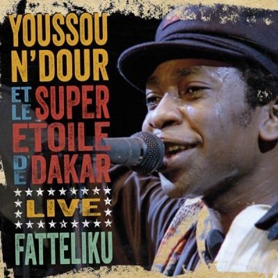 Étoile de Dakar Youssou N39dour et le Super Etoile de Dakar Real World Records