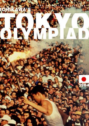 Tokyo Olympiad Tokyo Olympiad 1965 The Criterion Collection