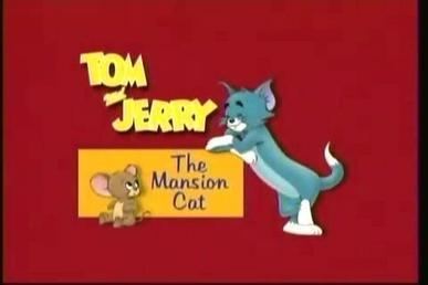 Tom and Jerry: The Mansion Cat movie poster