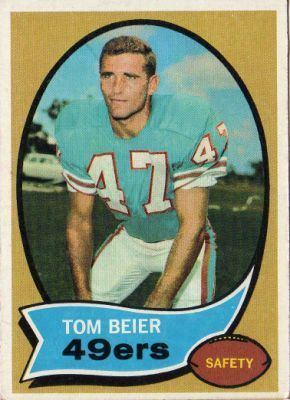 Tom Beier SAN FRANCISCO 49ers Tom Beier 64 Rookie Card TOPPS 1970 Orange