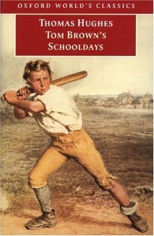 Tom Brown (character) Tom Brown39s Schooldays by Thomas Hughes Reviews Discussion