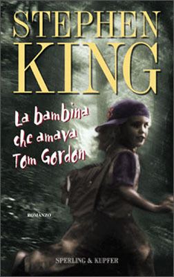 Tom Gordon (priest) The Girl Who Loved Tom Gordon by Stephen King