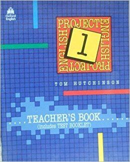 Tom Hutchinson (English teacher) Project English Teachers Book Bk1 Tom Hutchinson 9780194354332